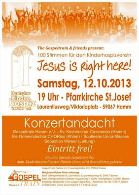 Foto: 12. Oktober 2013: „100 Stimmen für den Kinderhospizverein – Jesus is right here!“